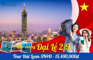 Tour du lịch Đài Loan 5N4Đ | Đài Bắc – Đài Trung – Cao Hùng – Đài Nam
