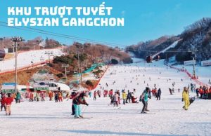 Tour du lịch trượt tuyết Hàn Quốc 5N4Đ | Hà Nội – Seoul – Lotte World