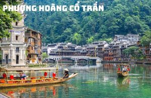 Tour Nam Ninh – Trương Gia Giới – Phù Dung Trấn – Phượng Hoàng Cổ Trấn Đường Bộ 6N5Đ