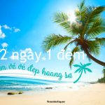 Tour Côn Đảo 2 ngày 1 đêm | Khám phá vẻ đẹp hoang sơ nơi đảo xa