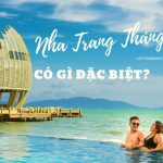 Nha Trang tháng 7 và những điều tuyệt vời khiến du khách quên lối về