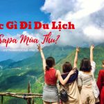 Mặc gì khi đi du lịch Sapa mùa thu để ôm trọn bộ ảnh ngàn like?