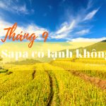 Tháng 9 Sapa có lạnh không?