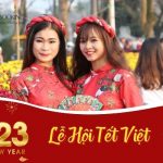 Tưng bừng lễ hội Tết Việt 2023 chào đón năm mới, rộn ràng sắc xuân