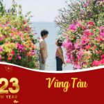 Vì sao du lịch Tết Vũng Tàu 2024 là thời điểm hoàn hảo nhất?