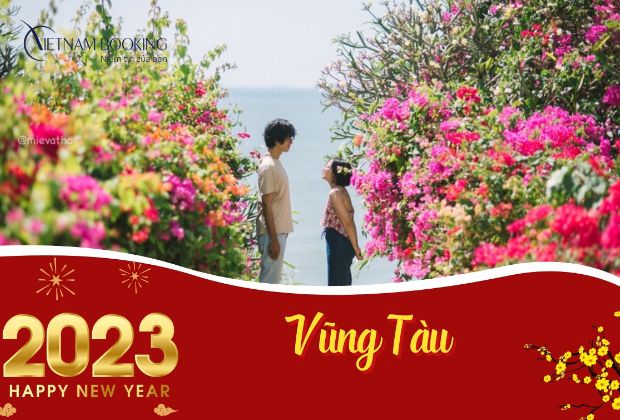Vì sao du lịch Tết Vũng Tàu 2024 là thời điểm hoàn hảo nhất?