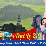 Tour du lịch Ninh Bình Hang Múa 2 ngày 1 đêm | Hoa Lư – Tam Cốc – Hang Múa – Tràng An