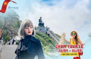 Tour du lịch 30/4 Sapa | Tây Bắc – Bản Cát Cát – Hàm Rồng – Fansipan 3N2Đ