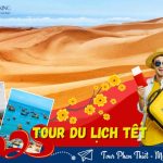 Tour Phan Thiết – Mũi Né 3N2Đ: Tà Cú – Suối Tiên – Đồi Cát Bay