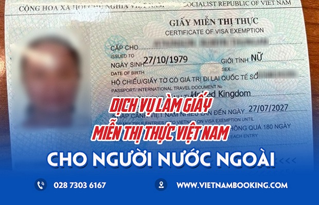 Dịch vụ làm giấy miễn thị thực 5 năm cho người nước ngoài vào Việt Nam