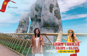 Tour du lịch Đà Nẵng Lễ 30/4 4N3Đ | Bà Nà Hills – Hội An – Huế – Quảng Bình |Thứ 5 hàng tuần