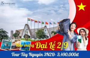 Tour Du Lịch Tà Đùng – Buôn Mê Thuột 3N2Đ: Vẻ Đẹp Tây Nguyên Đáng Nhớ