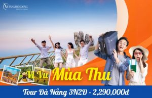 Tour Đà nẵng Hội An Bà Nà Hills 3N2Đ: Khám Phá Miền Trung Hằng Ngày