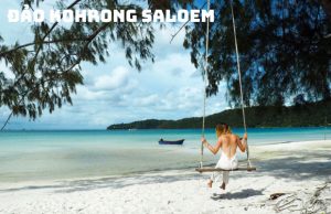 Tour du lịch Tết Campuchia 4N3Đ | Cao nguyên Bokor – Sihanouk Ville – Đảo Koh Rong