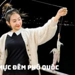 Tour Câu Mực Đêm Phú Quốc 1 Ngày và Ngắm Hoàng Hôn