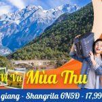 Tour Côn Minh – Đại Lý – Lệ Giang – Shangrila 6N5Đ – Thiên đường du lịch mới