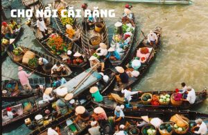 Tour 30/4 đi Miền Tây từ Đà Nẵng 4N3Đ ưu đãi bất ngờ