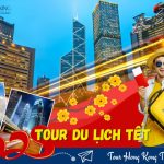 Tour du lịch Hồng Kông Tết Nguyên Đán 4 ngày 3 đêm từ Sài Gòn | Disneyland – Thâm Quyến