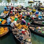 Tour Miền Tây 4 ngày 3 đêm từ Cần Thơ: Khám Phá Sông Nước Cửu Long