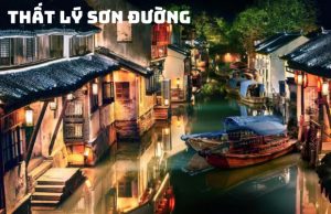 Tour Thượng Hải – Hàng Châu – Tô Châu – Ô Trấn từ Sài Gòn: Khám Phá 4 Thành Phố Lớn Trung Hoa