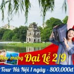 Tour Hà Nội 1 Ngày: Trải Nghiệm City Tour Độc Đáo Đầy Hấp Dẫn