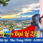 Tour Đà Lạt Nha Trang 5 ngày 4 đêm: Từ cao nguyên đến biển xanh